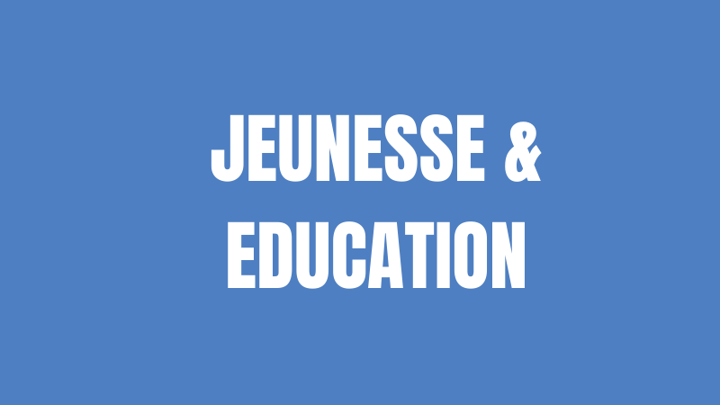 Notre programme JEUNESSE & EDUCATION